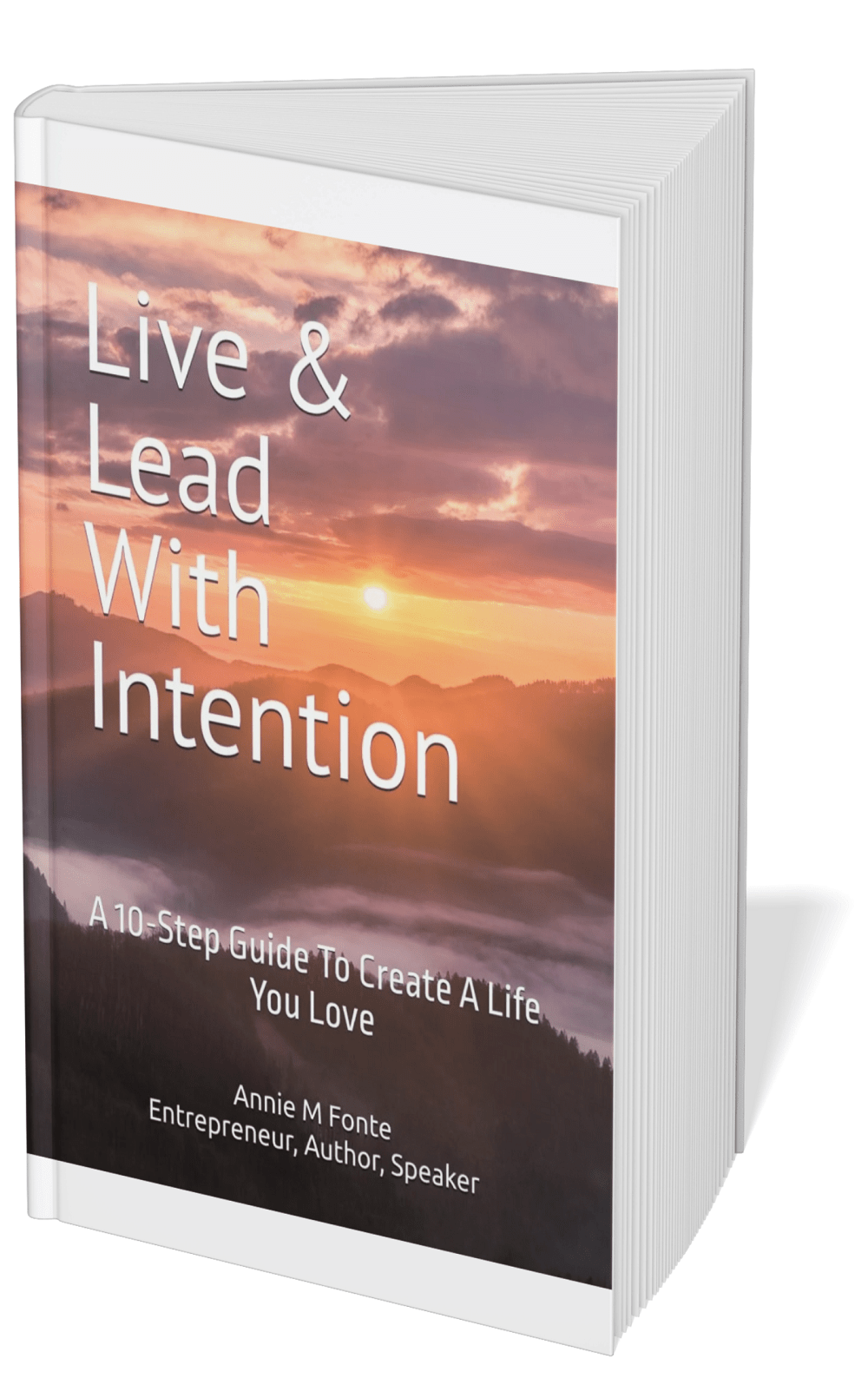 Live and lead with intention